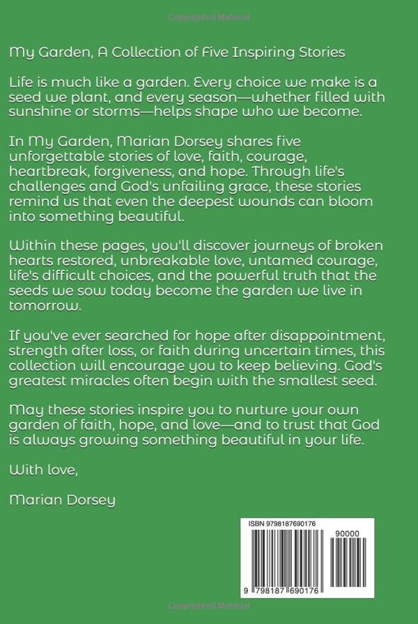 My Garden: A Collection of Five Inspiring Stories